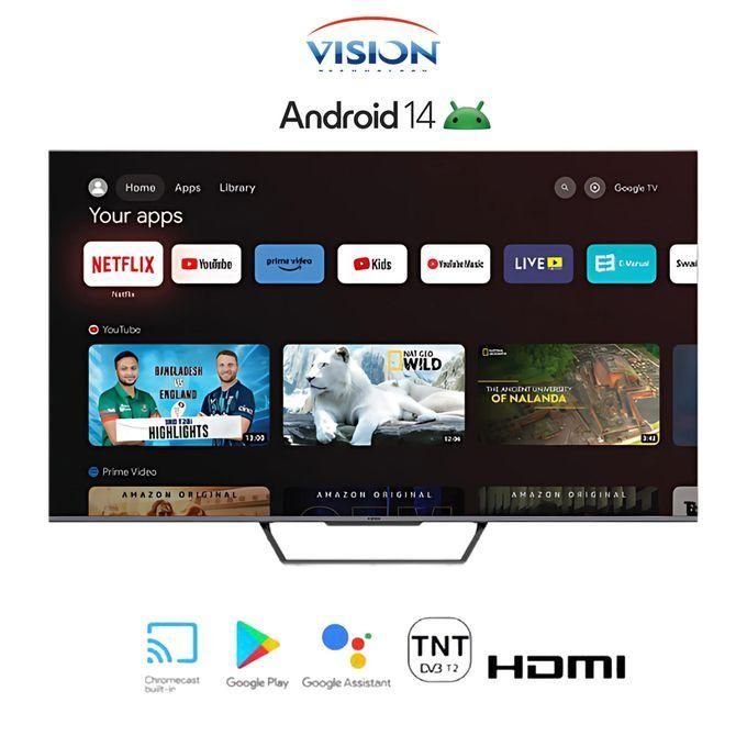 Vision Smart TV LED 55" 4K Android TV : HDR10+, Bluetooth & Wi-Fi